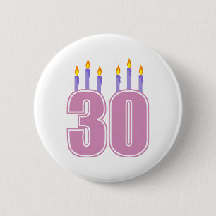 30 Birthday Candles (Pink / Purple) 6 Cm Round Badge