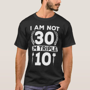 30 Birthday Dart Player  Darts T-Shirt