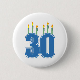 30 Candles (Blue / Green) 6 Cm Round Badge
