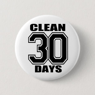 30 days  clean black 6 cm round badge