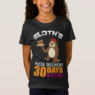 30 Days Or It's Free Funny Sloth's Pizza Delivery T-Shirt