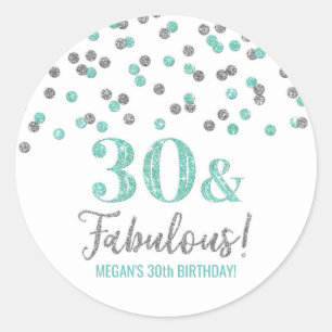30 & Fabulous Birthday Turquoise Silver Confetti Classic Round Sticker
