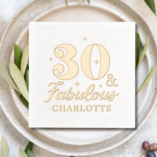30 & Fabulous Thirtieth Birthday Personalised Name Foil Napkins (Creator Uploaded)