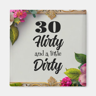 30 Flirty Magnet