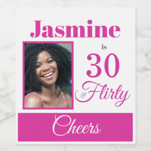30 & Flirty Photo Hot Pink Wine Label