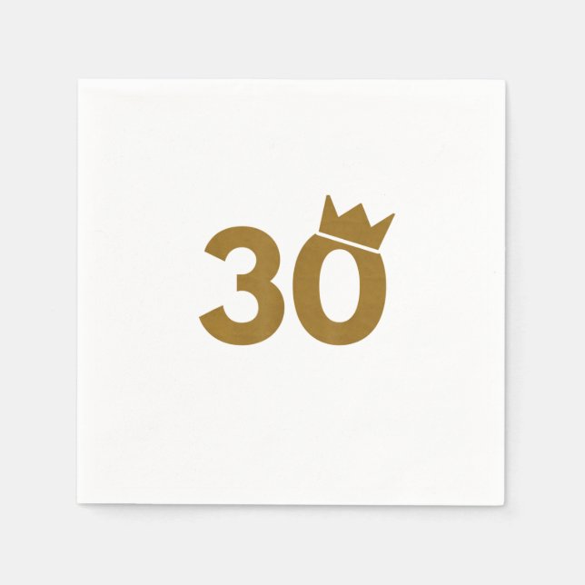 30 Gold Crown - 30th Birthday Gifts Napkin (Front)