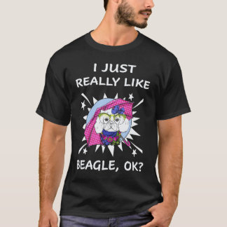 30 I Just Really Like Beagle T-Shirt