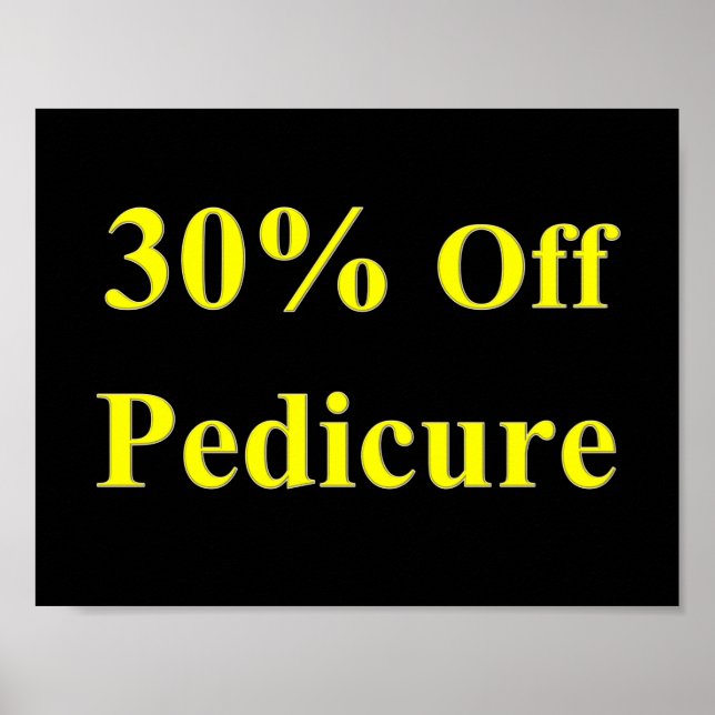 30% Off Pedicure Poster Matte (Front)