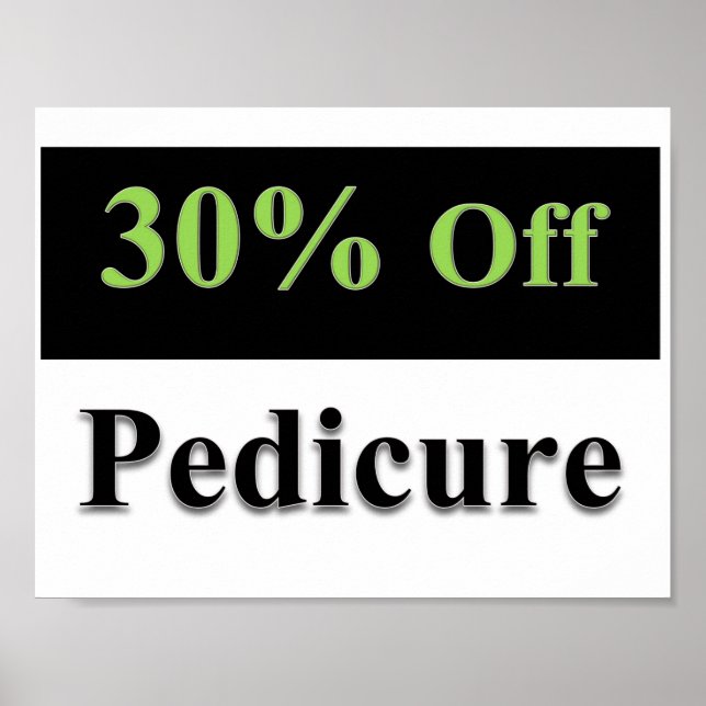 30% Off Pedicure Poster Matte (Front)