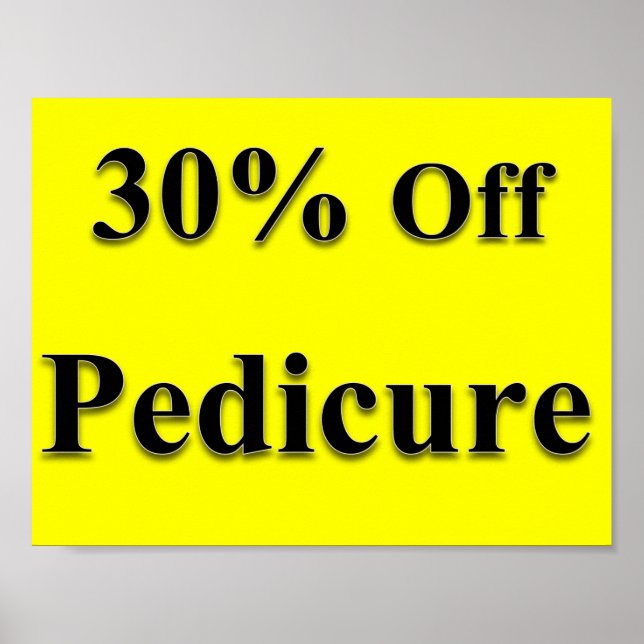 30% Off Pedicure Poster Matte (Front)