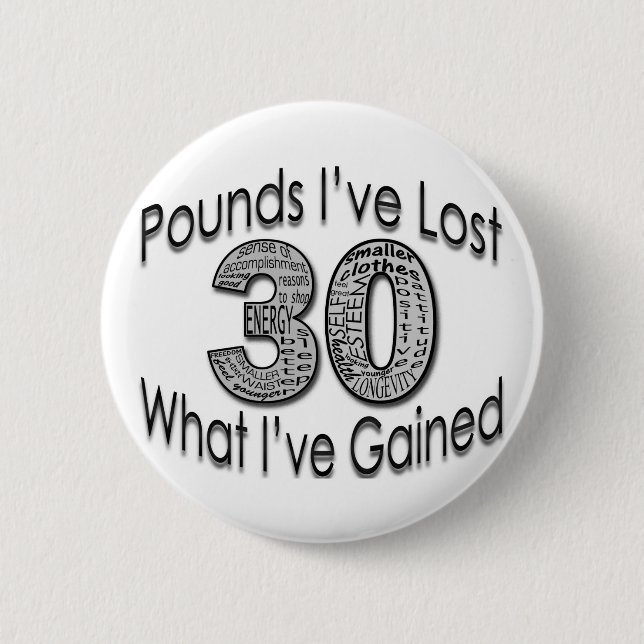 30 Pounds Lost Button (Front)