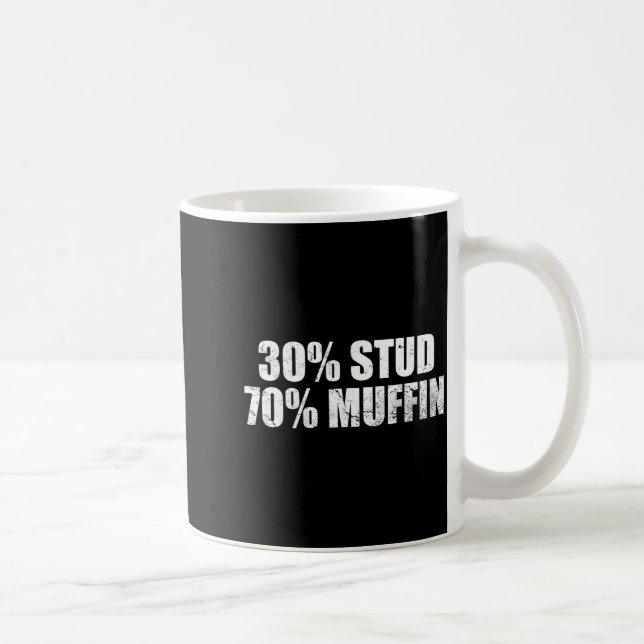 30% Stud 70% Muffin Funny Father's Day Valentines  Coffee Mug (Right)