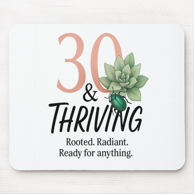 30 & Thriving – Succulent and Beetle Birthday Mouse Mat (Front)