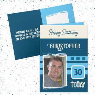 30 today add photo for him blue cream birthday card