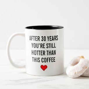 30 Year Anniversary  Two-Tone Coffee Mug