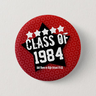 30 Year High School Reunion ANY YEAR V08 6 Cm Round Badge