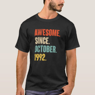 30 Year Old 30th Birthday Awesome Since October 1 T-Shirt