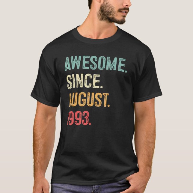 30 Year Old Gift Awesome Since August 1993 30th Bi T-Shirt (Front)