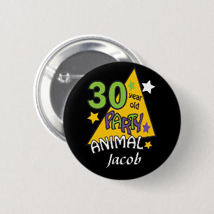 30 Year Old Party Animal   30th Birthday with Name 6 Cm Round Badge