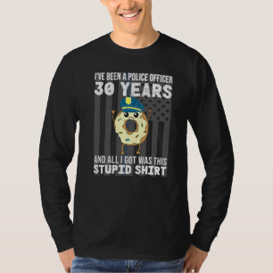 30 Year Police Officer Anniversary Thirty Years Of T-Shirt