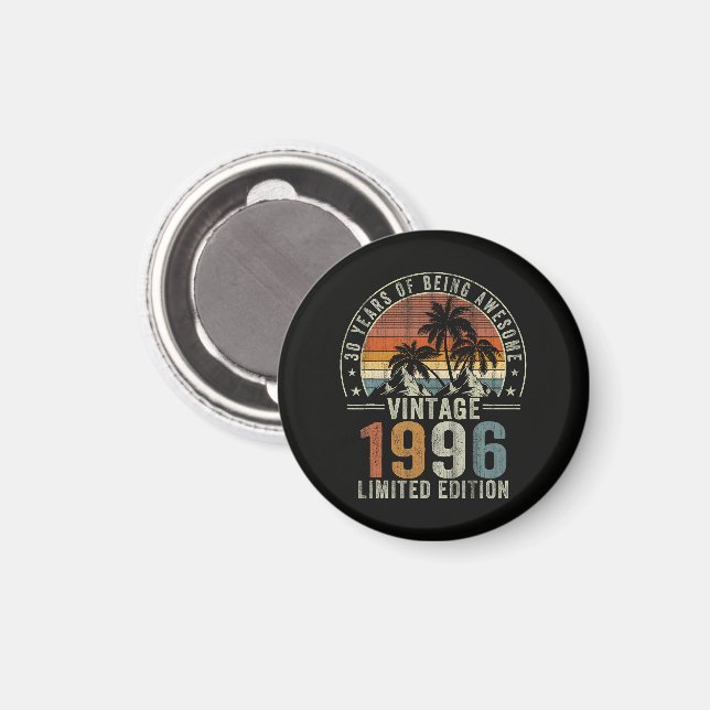 30 Years Of Being Awesome Vintage 1996 Magnet (Front/Back)