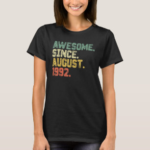 30 Years Old Awesome Since August 1992 30th Birth T-Shirt