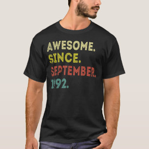 30 Years Old  Awesome Since September 1992 30th 7 T-Shirt