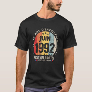 30 Years Old June 1992 French Theme 30th Birthday T-Shirt
