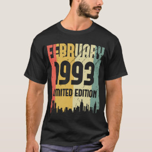 30 Years Old Legend Since February 1993 30th Birth T-Shirt