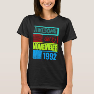 30 years old vintage 1992 born November fantastic  T-Shirt