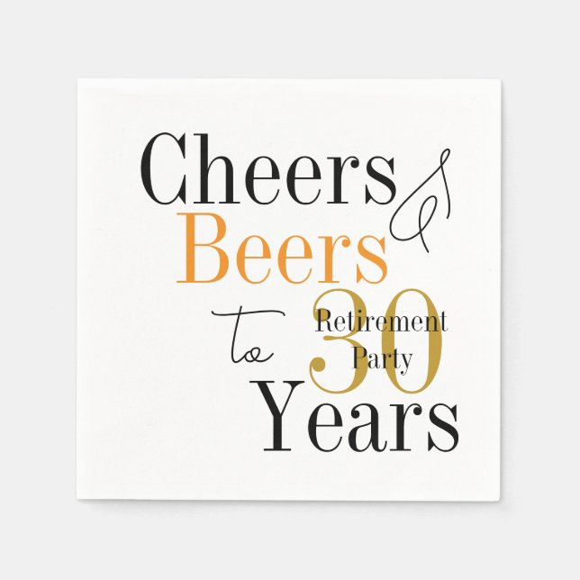 30 Years Retirement Cheers Beers Minimal Party Napkin (Front)