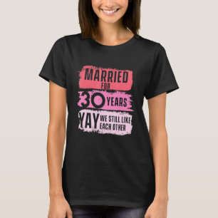 30th 30 Year Wedding Anniversary Husband Wife T-Shirt