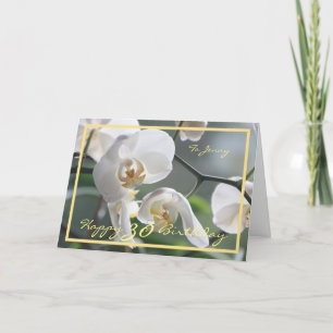 30th Bday Jenny White Orchids Elegant Golden Frame Card