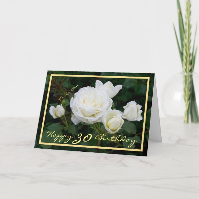 30th Bday Kristen White Roses Modern Golden Frame Card (Front)