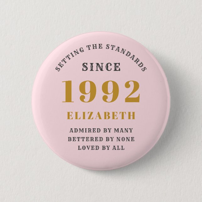 30th Birthday 1992 Elegant Gold Pink Grey 6 Cm Round Badge (Front)