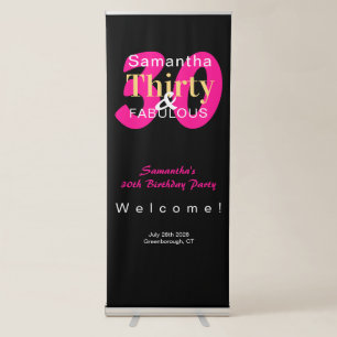 30th Birthday 30 and Fabulous Party Welcome Retractable Banner