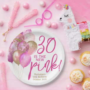 30th Birthday 30 Is the New Pink Party Paper Plate
