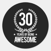 30th Birthday (30 Years Of Being Awesome)