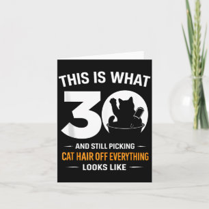 30th Birthday 30 Years Old Funny Cat Lover Card