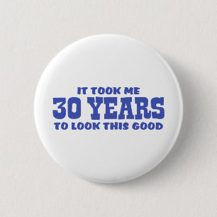 30th Birthday 6 Cm Round Badge