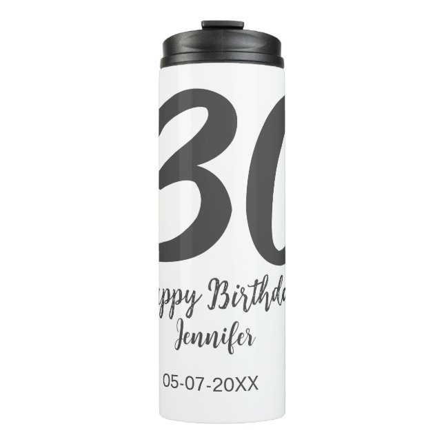 30th birthday add name date year black template  thermal tumbler (Front)