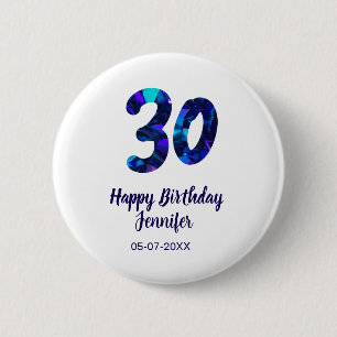 30th birthday add name date year blue sparkle  6 cm round badge