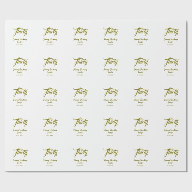 30th birthday add name date year gold template thi wrapping paper (Flat)