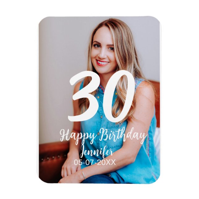 30th birthday add name date year white photo magnet (Vertical)