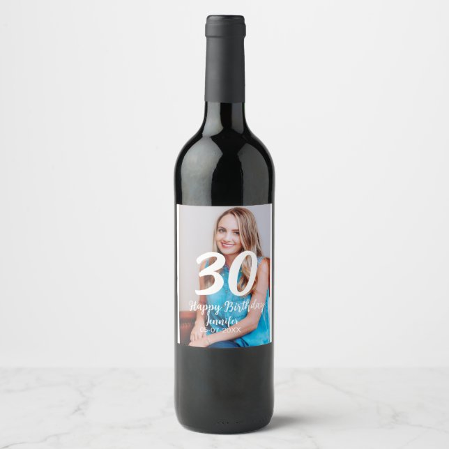 30th birthday add name date year white photo wine label (Front)
