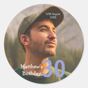 30th birthday add name photo date man blue white classic round sticker