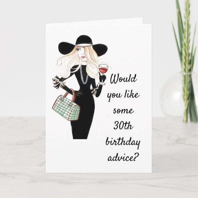 *30th BIRTHDAY ADVICE** TO A FRIEND OR FAMILY Card (Front)