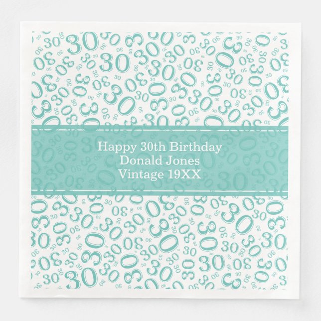 30th Birthday Age Number Pattern Teal/White Napkin (Front)