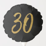 30th birthday anniversary gold balloon<br><div class="desc">Celebration Number 30! This balloon that works for a birthday or anniversary celebration has a customisable message on the back and features the number 30 in a handwritten look with a faux gold finish against a black background.</div>