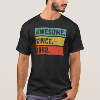 30th Birthday Awesome Since 1992 30 Years Old T-Shirt